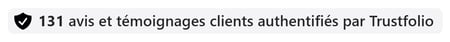 131 avis et témoignages clients authentifiés par Trustfolio